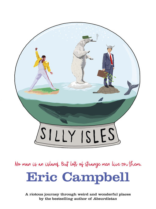 Title details for Silly Isles by Eric Campbell - Available